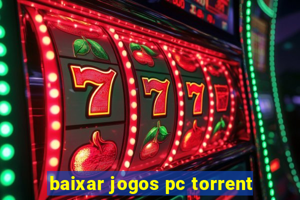 baixar jogos pc torrent